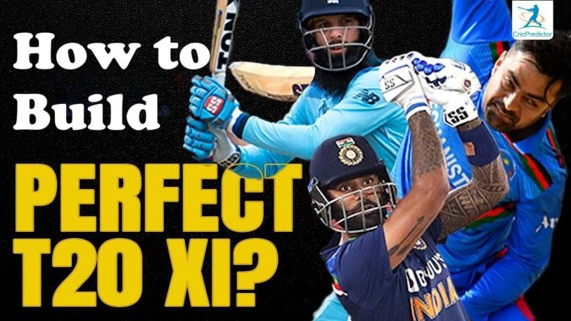 How to Build the Perfect T20 Playing XI