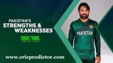 Pakistan’s Strengths and Weaknesses for Champions Trophy 2025